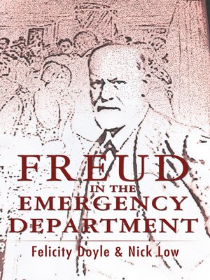 cover image of Freud in the Emergency Department